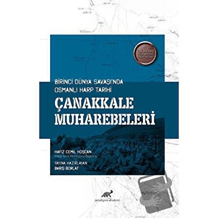Çanakkale Muharebeleri / Paradigma Akademi Yayınları / Barış Borlat
