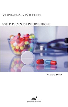 Polypharmacy In Elderly And Pharmacist Interventions