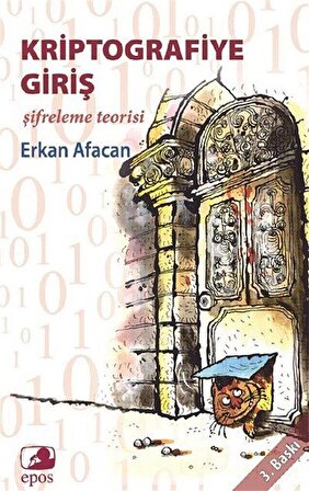 Kriptografiye Giriş & Şifreleme Teorisi / Erkan Afacan