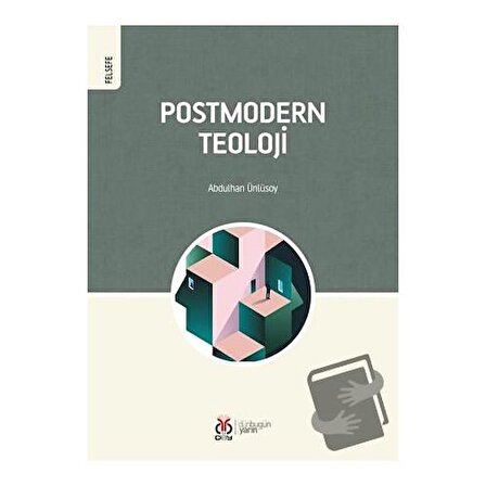 Postmodern Teoloji / DBY Yayınları / Abdulhan Ünlüsoy