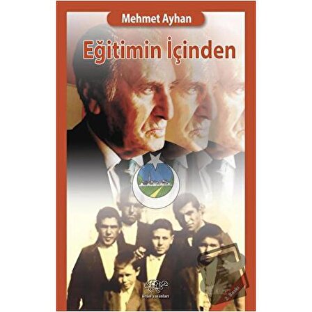 Eğitimin İçinden / Ürün Yayınları / Mehmet Ayhan