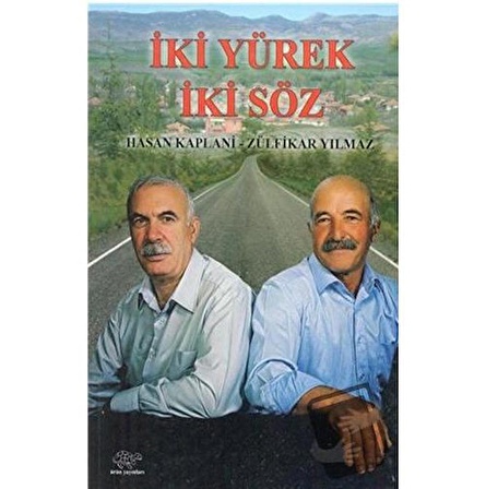 İki Yürek İki Söz / Ürün Yayınları / Hasan Kaplani,Zülfikar Yılmaz