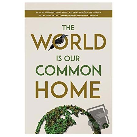 The World is our Common Home Research / Turkuvaz Kitap / Kolektif