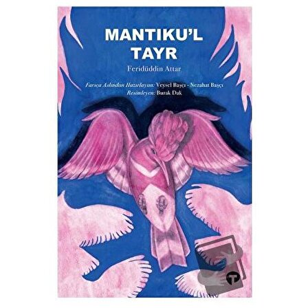 Mantıku'l Tayr / Turkuvaz Kitap / Feridüddin Attar