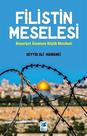 Filistin Meselesi / Seyyid Ali Hamanei