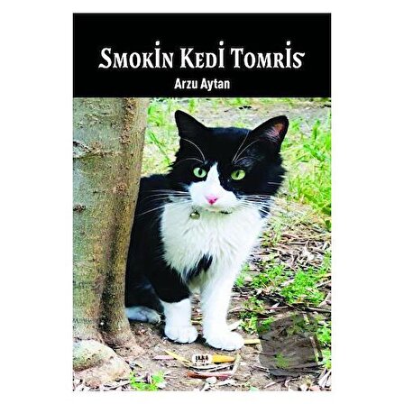 Smokin Kedi Tomris / Tilki Kitap / Arzu Aytan