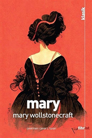 Mary / Mary Wollstonecraft