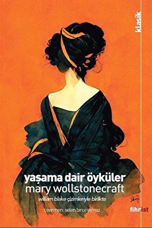 Yaşama Dair Öyküler / Mary Wollstonecraft