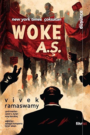 Woke A.Ş. / Vivek Ramaswamy