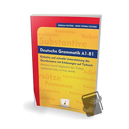 Deutsche Grammatik A1 B1 / Pelikan Tıp Teknik Yayıncılık / Gökhan Öztürk,Sedef