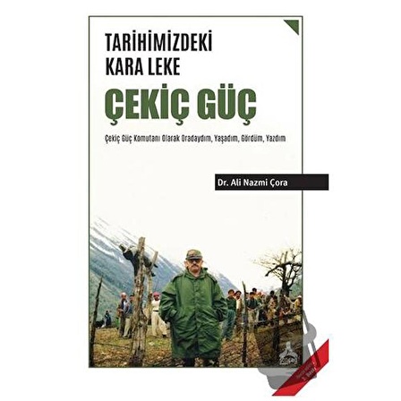 Tarihimizdeki Kara Leke - Çekiç Güç