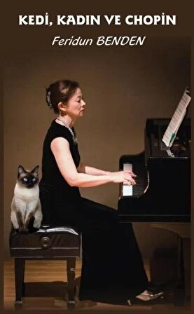 Kedi Kadın ve Chopin