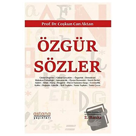 Özgür Sözler / Astana Yayınları / Coşkun Can Aktan