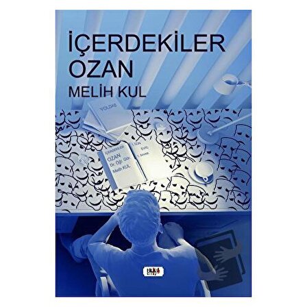 İçerdekiler Ozan / Tilki Kitap / Melih Kul