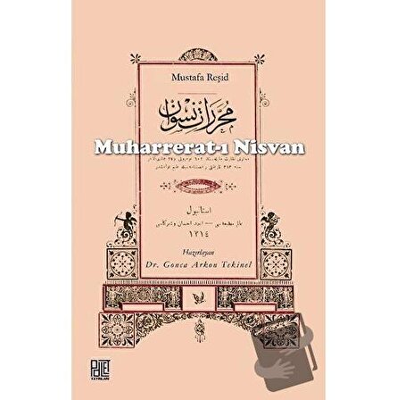 Muharrerat ı Nisvan / Palet Yayınları / Mustafa Reşid