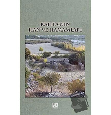 Kahta’nın Han ve Hamamları / Palet Yayınları / Fuat Şancı