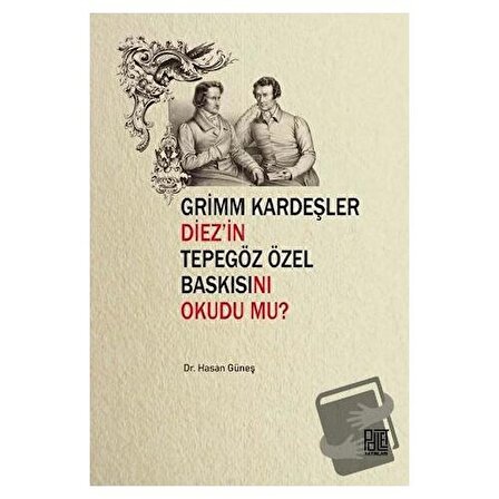 Grimm Kardeşler Diez'in Tepegöz Özel Baskısını Okudu mu? / Palet Yayınları /