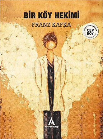 Bir Köy Hekimi - Franz Kafka - Cep Boy Aperatif Tadımlık Kitaplar