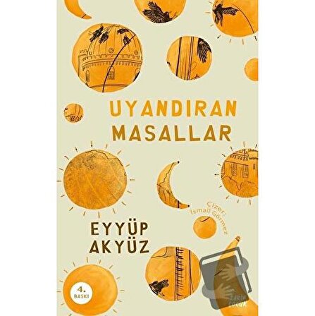 Uyandıran Masallar / Zarif Yayınları / Eyyüp Akyüz