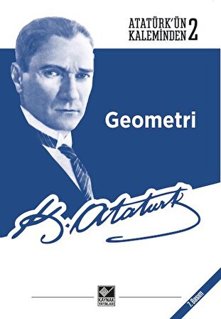 Atatürk'ün Kaleminden - Geometri