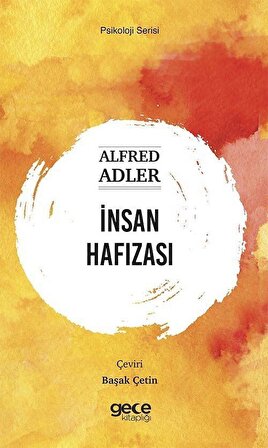 İnsan Cinsiyeti / Alfred Adler