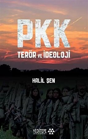 PKK Terör ve İdeoloji
