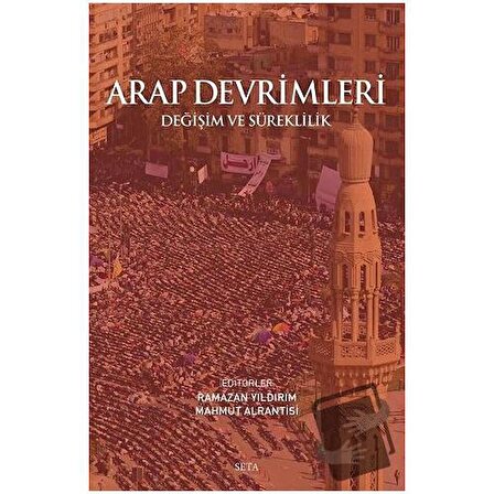 Arap Devrimleri / Seta Yayınları / Mahmut Alrantisi,Ramazan Yıldırım
