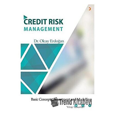 Credit Risk Management / Dr. Olcay Erdoğan