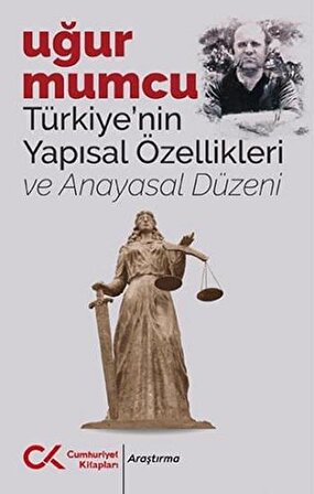 Türkiye'nin Yapısal Özellikleri ve Anayasal