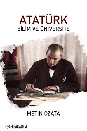 Atatürk Bilim ve Üniversite / Prof.Dr. Metin Özata