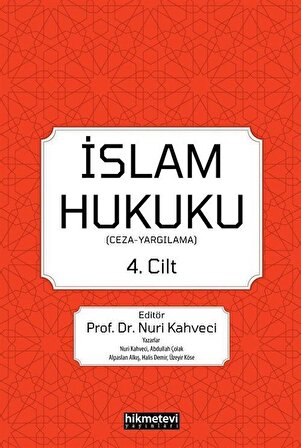 İslam Hukuku (4. Cilt) (Ceza -Yargılama) / Kolektif