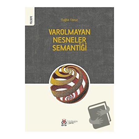 Varolmayan Nesneler Semantiği / DBY Yayınları / Tuğba Yavuz