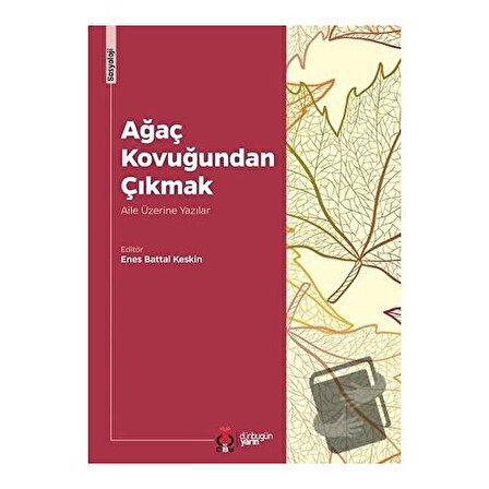 Ağaç Kovuğundan Çıkmak / DBY Yayınları / Enes Battal Keskin