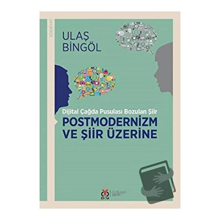 Postmodernizm ve Şiir Üzerine / DBY Yayınları / Ulaş Bingöl