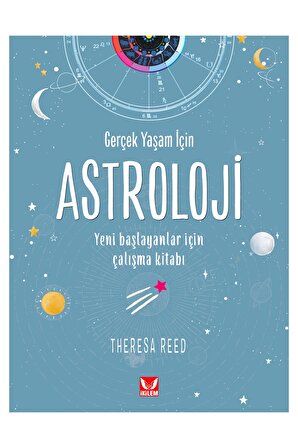 Gerçek Yaşam İçin Astroloji - Theresa Reed