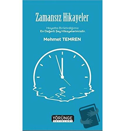Zamansız Hikayeler / Yörünge Yayınları / Mehmet Temren
