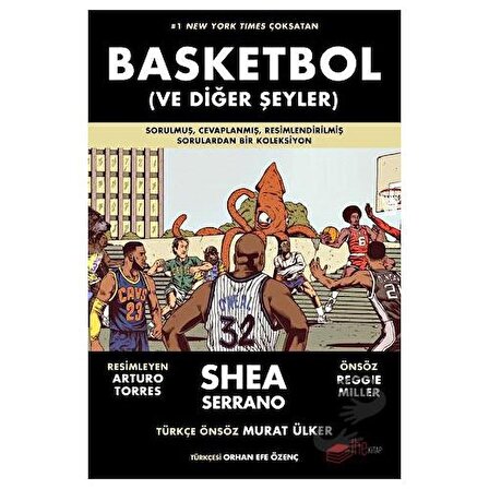 Basketbol (ve Diğer Şeyler) / The Kitap / Shea Serrano