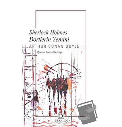 Dörtlerin Yemini   Sherlock Holmes / Dekalog Yayınları / Sir Arthur Conan Doyle