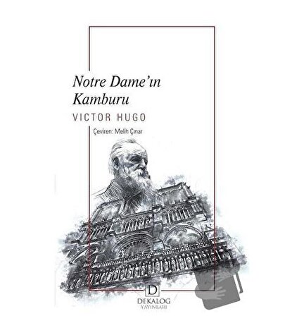 Notre Dame’ın Kamburu / Dekalog Yayınları / Victor Hugo