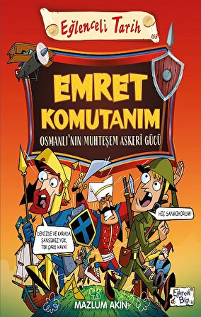 Emret Komutanım - Osmanlı'nın Muhteşem Askeri Gücü