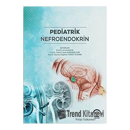 Pediatrik Nefroendokrin / Ahmet Nevzat Nayır