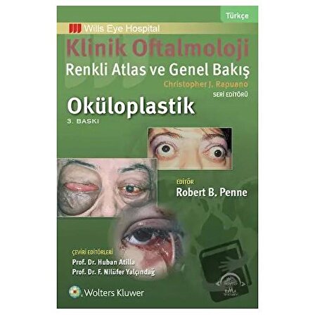 Klinik Oftalmoloji: Renkli Atlas ve Genel Bakış   Oküloplastik / EMA Tıp Kitabevi /