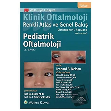 Klinik Oftalmoloji: Renkli Atlas ve Genel Bakış   Pediatrik Oftalmoloji / EMA Tıp