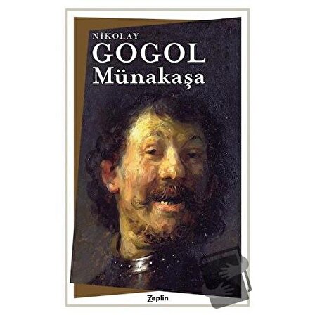 Münakaşa / Zeplin Kitap / Nikolay Vasilyeviç Gogol