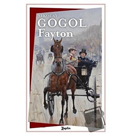Fayton / Zeplin Kitap / Nikolay Vasilyeviç Gogol