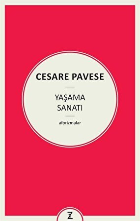 Yaşama Sanatı / Cesare Pavese