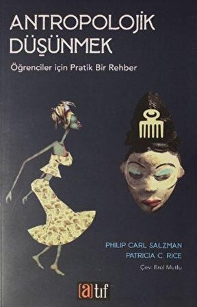 Antropolojik Düşünmek - Öğrenciler İçin Pratik Bir Rehber