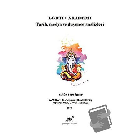 LGBTİ+ Akademi: Tarih, Medya ve Düşünce Analizleri / Paradigma Akademi Yayınları /