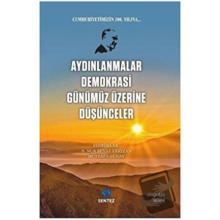 Aydınlanmalar Demokrasi Günümüz Üzerine Düşünceler / Sentez Yayınları / Kolektif