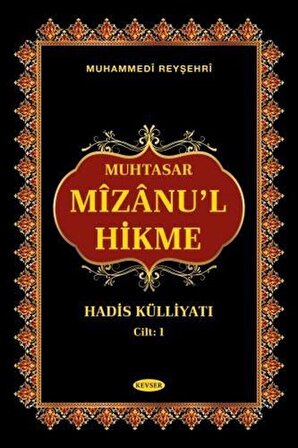 Muhtasar Mizanu'l Hikme Hadis Külliyatı (2 Cilt) / Muhammedi Reyşehri